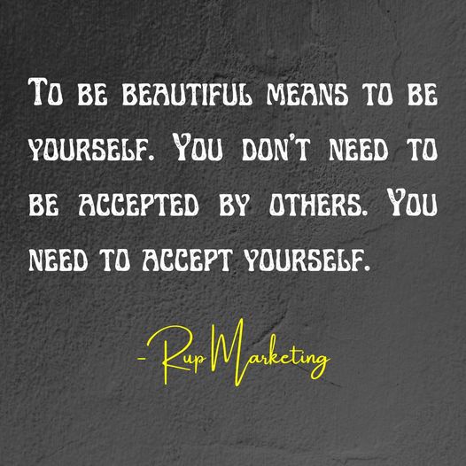 “To be beautiful means to be yourself. You don’t need to be accepted by others. You need to accept yourself.”
– Rup Marketing

If You Interested In Digital Marketing,
Like- Business Promotion, Social …